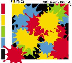 Polysics : Shout Aloud! & Beat Flash